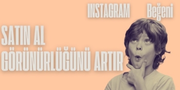 Instagram Beğeni Satın Al, Görünürlüğünü Artır