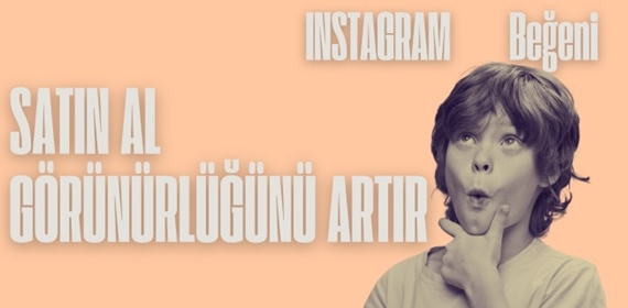 Instagram Beğeni Satın Al, Görünürlüğünü Artır